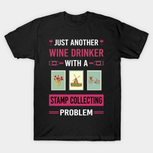 Wine Drinker Stamp Collecting Stamps Philately Philatelist T-Shirt